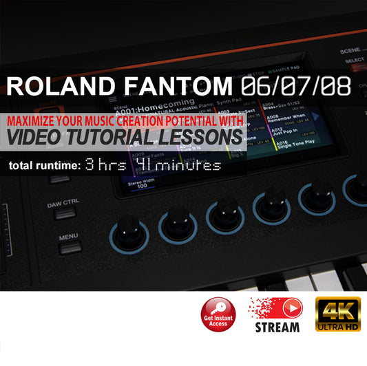 Roland Fantom 06/07/08 Video Tutorial Lessons in 4K